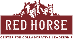 Red Horse Center for Collaborative Leadership